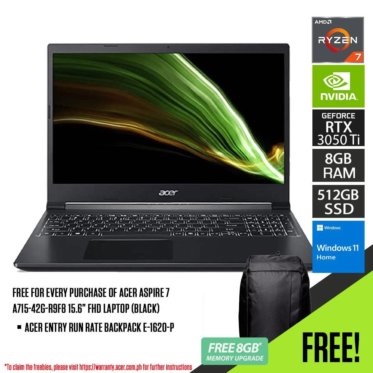 ACER ASPIRE 7 A715-42G-R9F8 LAPTOP (BLACK) | 15.6" FHD | RYZEN 7 5700U | 8GB DDR4 | 512GB SSD | RTX 3050 TI | WIN11   ACER ENTRY RUN RATE BACKPACK E-1620-P (LZBPKM6B12)